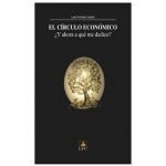 El Círculo Económico: la economía consciente