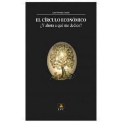 El Círculo Económico: la economía consciente