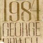 La profecía de George Orwell: manipulación mental en masa