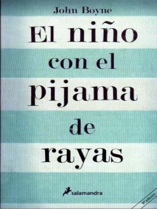 El Nino con el Pijama de Rayas (Spanish Edition)