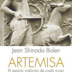 Artemisa, el espíritu indómito de cada mujer
