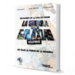 «La guerra de las galaxias scrapbook», José Gracia y The Force Group
