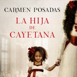 La hija de Cayetana