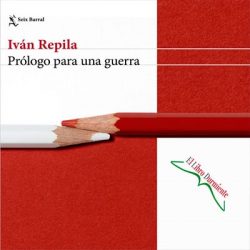 Prólogo para una guerra, de Iván Repila