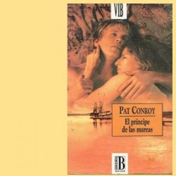 El príncipe de las mareas, de Pat Conroy