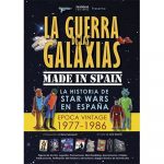 «Star Wars made in Spain», de José Gracia