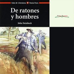 De ratones y hombres, de John Steinbeck