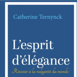 El espíritu de la elegancia, de Catherine Ternynck